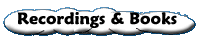 Recordings and Books
